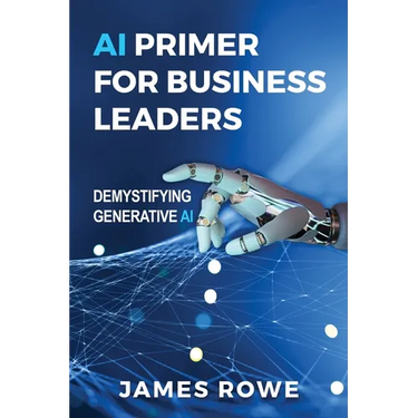 AI Primer For Business Leaders: Demystifying Generative AI