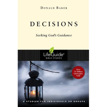 Decisions: Seeking God's Guidance