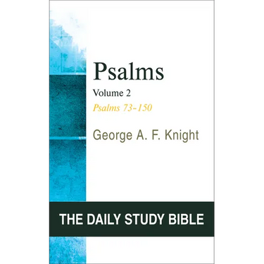 Psalms, Volume 2: Psalms 73-150