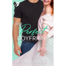 The Perfect Boyfriend: A Small Town Romance