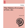 The History of a Lump of Iron, Etc.