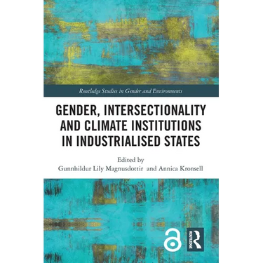Gender, Intersectionality and Climate Institutions in Industrialised States