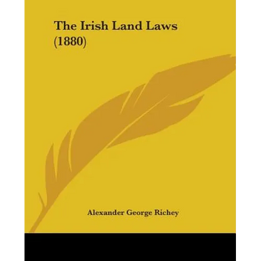 The Irish Land Laws (1880)