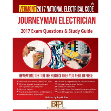 Vermont 2017 Journeyman Electrician Study Guide
