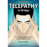 How To Do Telepathy in 30 Days. A Short Guide For Positive People On How To Reactivate Our Thought Transference Skills.: We're All Telepathic. It's Ti