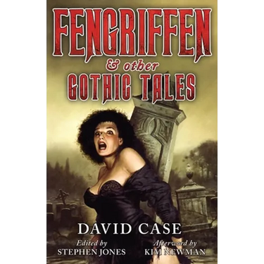 Fengriffen & Other Gothic Tales