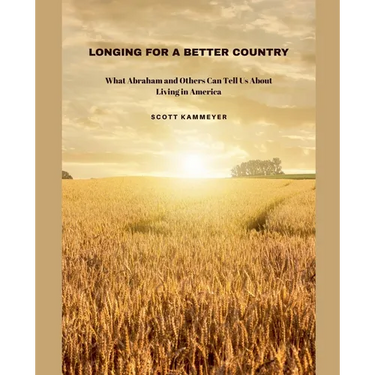 Longing for a Better Country