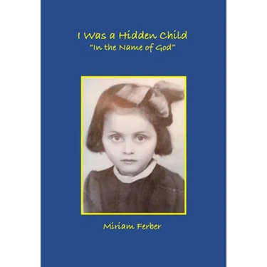 I Was a Hidden Child
