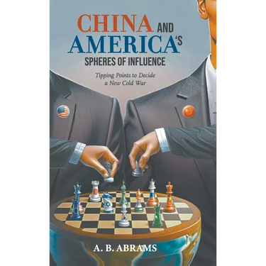 China and America's Spheres of Influence