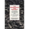 The Holocaust and History: The Known, the Unknown, the Disputed, and the Reexamined