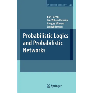Probabilistic Logics and Probabilistic Networks