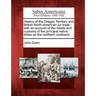 History of the Oregon Territory and British North-American Fur Trade: With an Account of the Habits and Customs of the Principal Native Tribes on the