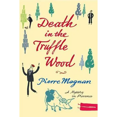 Death in the Truffle Wood