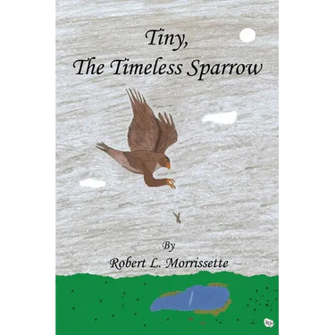 Tiny, the Timeless Sparrow