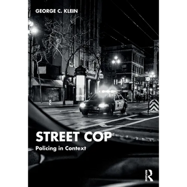 Street Cop: Policing in Context