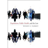 Populations, Public Health, and the Law