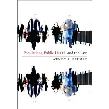 Populations, Public Health, and the Law