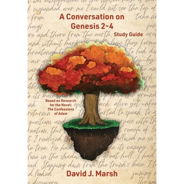 A Conversation on Genesis 2-4: Study Guide