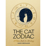 The Cat Zodiac: A Feline Guide to Astrology