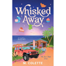 Whisked Away: A Small Town Romance (Dove Point Book 1)