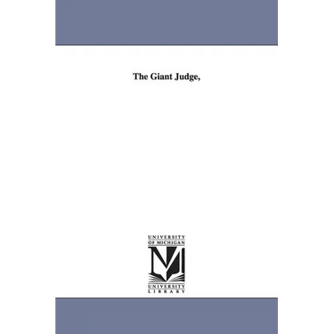 The Giant Judge,