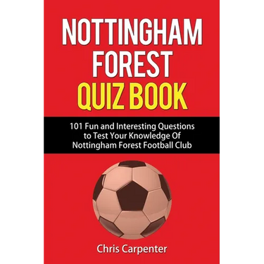 Nottingham Forest Quiz Book