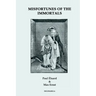 Misfortunes of the Immortals