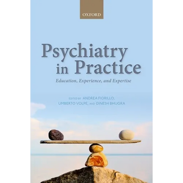 Psychiatry in Practice: Education, Experience, and Expertise