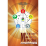 Mystery, Magic, and Medicine
