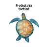 Protect sea turtles!