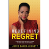 Redefining Regret