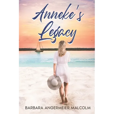 Anneke's Legacy