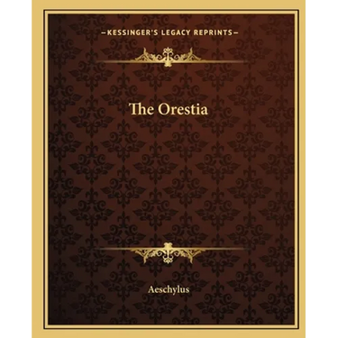 The Oresteia