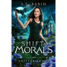 Shift of Morals