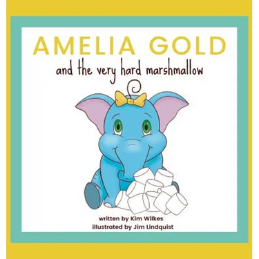Amelia Gold and the Very Hard Marshmallow