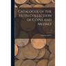 Catalogue of the Huth Collection of Coins and Medals; 3