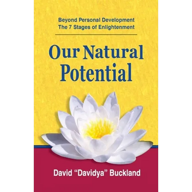 Our Natural Potential: Beyond Personal Development, The Stages of Enlightenment