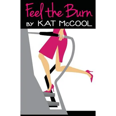 Feel the Burn