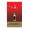 The Leadership Bible: Strategy Secrets from Across the Ages on How to Attain and Wield Power Including Works by Sun Tzu, Ralph Waldo Emerson, Napoleon