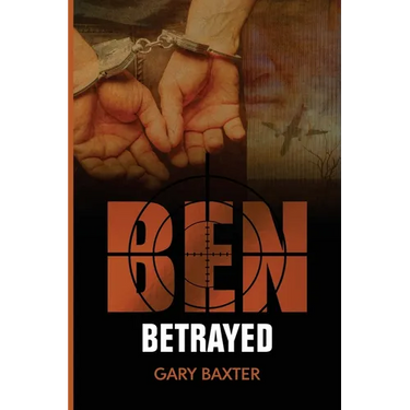 Ben Betrayed