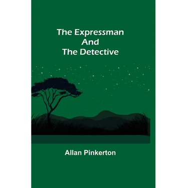 The Expressman and the Detective