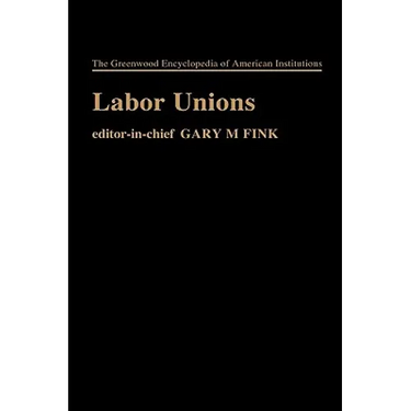 Labor Unions