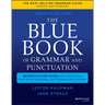 The Blue Book of Grammar and Punctuation: An Easy-To-Use Guide with Clear Rules, Real-World Examples, and Reproducible Quizzes