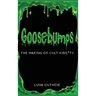 Goosebumps - The Making of Cult Kids' TV