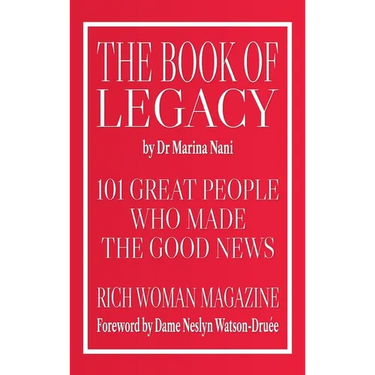 The Book of Legacy: 101 Great People Who Made
The Good News