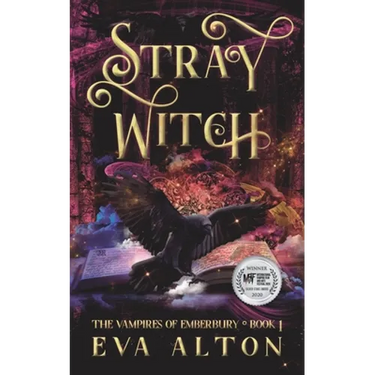 Stray Witch: A Paranormal Vampire Romance and Urban Fantasy Novel