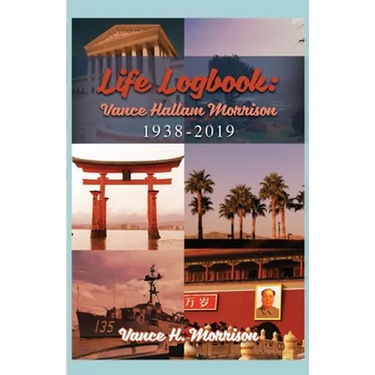 Life Logbook: Vance Hallam Morrison 1938-2019