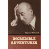 Incredible Adventures