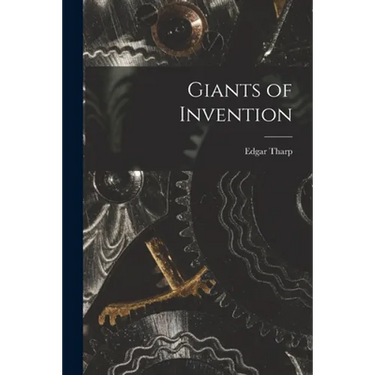 Giants of Invention