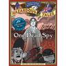 One Dead Spy (Nathan Hale's Hazardous Tales #1): A Revolutionary War Tale
